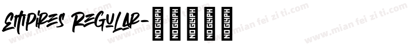 Empires Regular字体转换